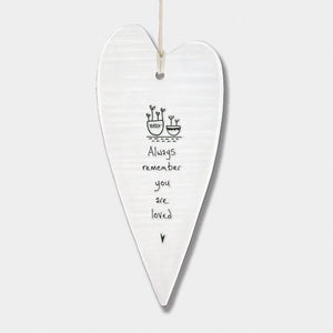 Always Remember You Are Loved Long Wobbly Ripple Heart | 6cm x 13.7cm - Give And Glow