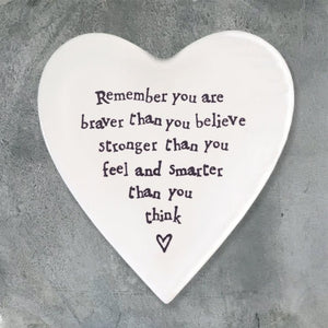 Braver Than You Believe – Ceramic Heart Coaster | 10cm x 11cm - Give And Glow