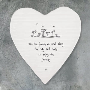 Friends We Meet Along the Way – Ceramic Heart Coaster | 10cm x 11cm - Give And Glow