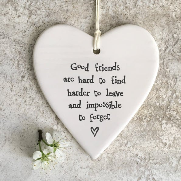 Good Friends Are Hard to Find Ceramic Heart | 9cm x 9.5cm - Give And Glow
