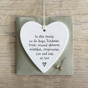In This Family We Do Ceramic Heart | 9cm x 9cm - Give And Glow