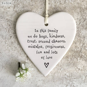 In This Family We Do Ceramic Heart | 9cm x 9cm - Give And Glow