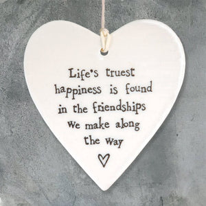 Life’s Truest Happiness Friendship Ceramic Heart | 9cm x 9.5cm - Give And Glow
