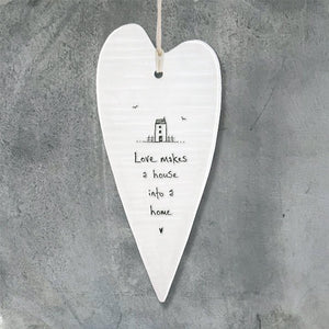 Love Makes A House Into A Home Long Wobbly Ripple Heart | 6cm x 13.7cm - Give And Glow
