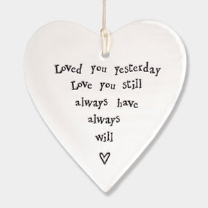 Loved You Yesterday Ceramic Heart | 9cm x 9.5cm - Give And Glow