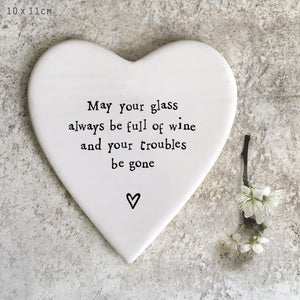 May Your Glass Always Be Full – Ceramic Heart Coaster | 10cm x 11cm - Give And Glow