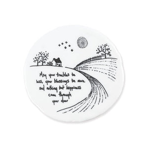 May Your Troubles Be Less – Round Ceramic Coaster | 10cm x 10cm - Give And Glow