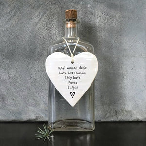 Power Surges Not Hot Flushes Ceramic Heart | 9cm x 9cm - Give And Glow