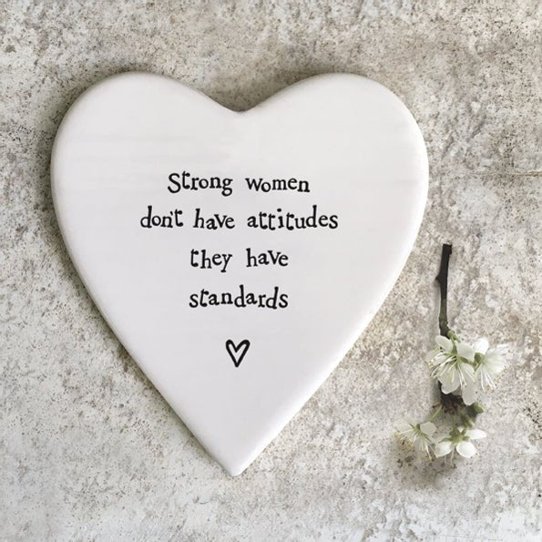 Strong Women Have Standards – Ceramic Heart Coaster | 10cm x 11cm - Give And Glow