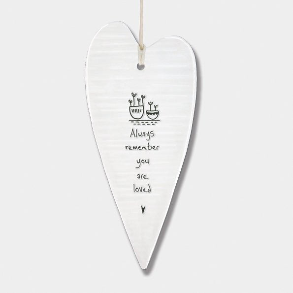 Always Remember You Are Loved Long Wobbly Ripple Heart | 6cm x 13.7cm - Give And Glow