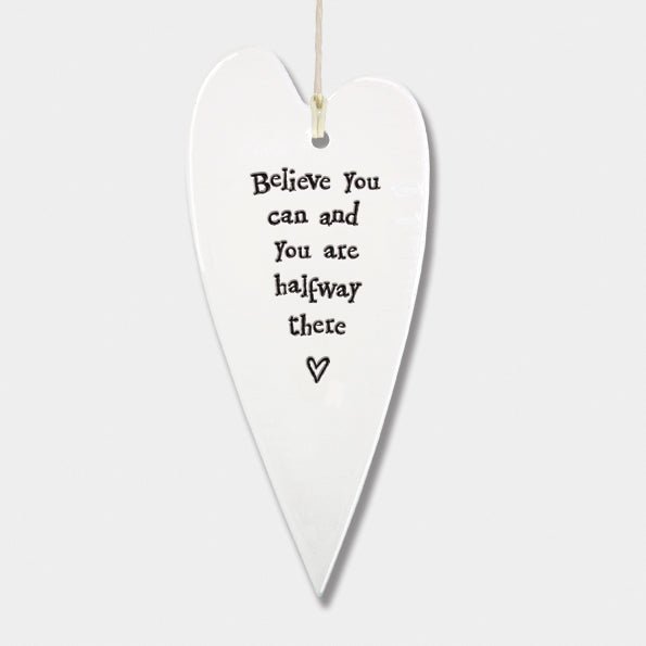Believe You Can Hanging Ceramic Heart | 13cm x 6cm - Give And Glow