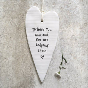 Believe You Can Hanging Ceramic Heart | 13cm x 6cm - Give And Glow