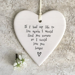 Find You Sooner Love You Longer Ceramic Heart | 9cm x 9.5cm - Give And Glow