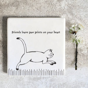 Friends Leave Paw Prints on Your Heart – Square Ceramic Coaster | 10.5cm - Give And Glow