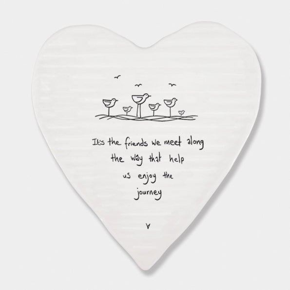 Friends We Meet Along the Way – Ceramic Heart Coaster | 10cm x 11cm - Give And Glow