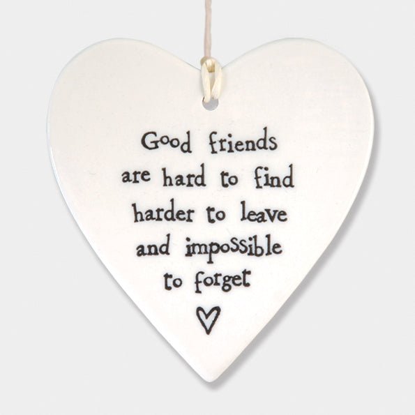 Good Friends Are Hard to Find Ceramic Heart | 9cm x 9.5cm - Give And Glow