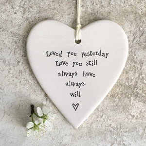 Loved You Yesterday Ceramic Heart | 9cm x 9.5cm - Give And Glow