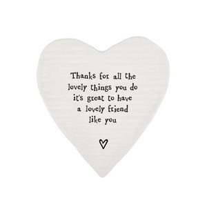 Lovely Friend Like You – Ceramic Heart Coaster | 10cm x 11cm - Give And Glow
