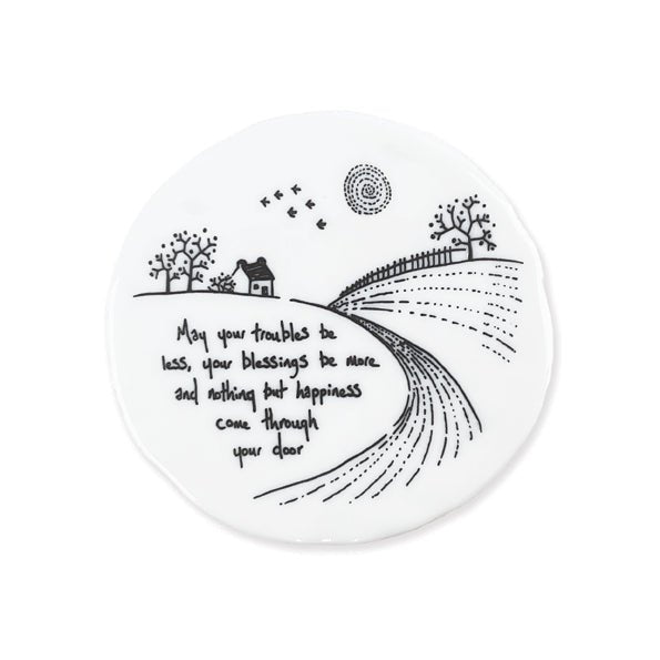 May Your Troubles Be Less – Round Ceramic Coaster | 10cm x 10cm - Give And Glow