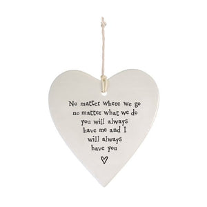 No Matter Where We Go Ceramic Heart | 9cm x 9cm - Give And Glow