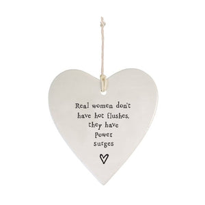 Power Surges Not Hot Flushes Ceramic Heart | 9cm x 9cm - Give And Glow