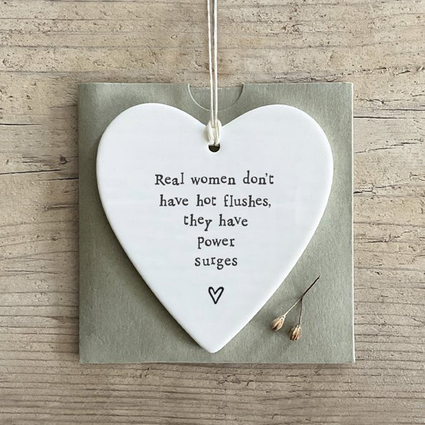 Power Surges Not Hot Flushes Ceramic Heart | 9cm x 9cm - Give And Glow
