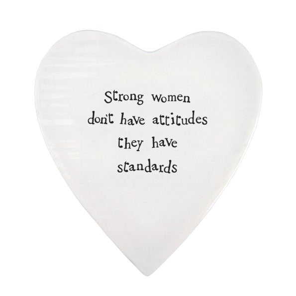 Strong Women Have Standards – Ceramic Heart Coaster | 10cm x 11cm - Give And Glow