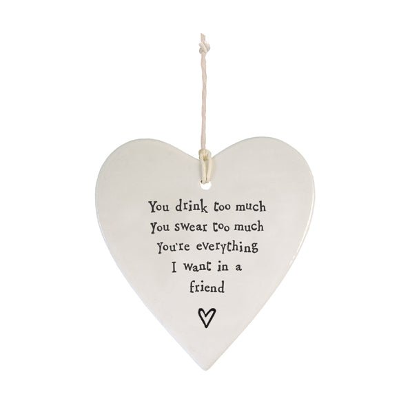 You Drink Too Much Funny Friend Heart | 9cm x 9cm - Give And Glow