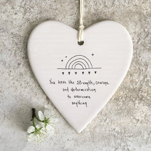 You Have The Strength And Courage Wobbly Ripple Heart | 9cm x 9cm - Give And Glow